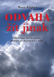 Marie Klíglová: Životní pouť člověka (zrození – odchod)
